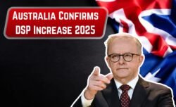 Australia DSP Rate Lift October 2025 Beneficiaries Notified Of $1,079.70 Standard Payment
