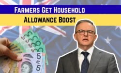 Farm Household Support 2025 $663.30 Allowance Eligibility Rules Payment Dates Announced